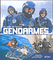 La gendarmerie au coeur de l'action&nbsp;-&nbsp;Claude Dubois