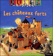 Kididoc - Les châteaux forts
