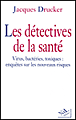 Les détectives de la santé