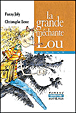 La grande méchante Lou