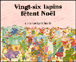 Vingt-six lapins fetent noel&nbsp;-&nbsp;C. Lockart Smith