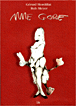 Madame Gore&nbsp;-&nbsp;Gérard Mordillat, Bob Meyer