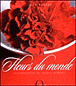 Fleurs du monde&nbsp;-&nbsp;Jane Packer