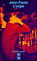 L'orgie&nbsp;-&nbsp;John Fante