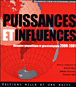 Puissances et influences&nbsp;-&nbsp;Arnaud Blin, Gérard Chaliand, François Géré