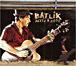 Batlik&nbsp;-&nbsp;Juste à côté