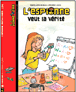 L'espionne veut la vérité&nbsp;-&nbsp;Marie-Aude Murail