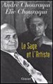 Le sage et l'artiste&nbsp;-&nbsp;André Chouraqui, Elie Chouraqui