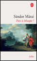 Paix à Ithaque&nbsp;-&nbsp;Sandor Marai