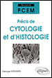 Précis de cytologie et d'histologie&nbsp;-&nbsp;Georges Grignon
