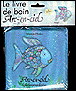 Arc-en-Ciel, Livre de bain&nbsp;-&nbsp;Marcus Pfister