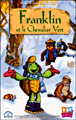 Franklin&nbsp;-&nbsp;Franklin et le Chevalier Vert
