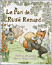 Le pari de Rusé Renard&nbsp;-&nbsp;Barbara McClintock, Jim Aylesworth
