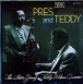 Lester Young, Teddy Wilson