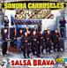 Sonora Carruseles&nbsp;-&nbsp;Salsa brava 2000 con todos los hierros