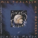 Mikis Theodorakis&nbsp;-&nbsp;Mia Thalassa
