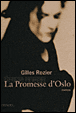 La promesse d'Oslo&nbsp;-&nbsp;Gilles Rozier