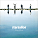 Starsailor&nbsp;-&nbsp;Silence is easy -  Edition spéciale - Nouvelle version