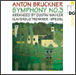 Anton Bruckner, Gustav Mahler&nbsp;-&nbsp;Symphonie N°3