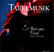 Orchestre Baroque Tafelmusik, Jeanne Lamon&nbsp;-&nbsp;Festin baroque