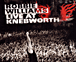 Robbie Williams&nbsp;-&nbsp;Live at Knebworth