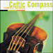 Compilation musique irlandaise&nbsp;-&nbsp;Celtic compass