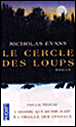 Le cercle des loups&nbsp;-&nbsp;Nicholas Evans