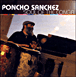 Poncho Sanchez