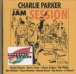 Charlie Parker&nbsp;-&nbsp;Jam session