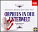 Jacques Offenbach&nbsp;-&nbsp;Orpheus in der Unterwelt