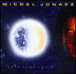 Michel Jonasz&nbsp;-&nbsp;Unis vers l'uni