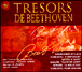 Ludwig van Beethoven&nbsp;-&nbsp;Trésors de Beethoven