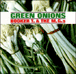 Booker T & the MG's, The MG's&nbsp;-&nbsp;Green onions