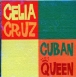 Celia Cruz&nbsp;-&nbsp;Cuban queen