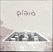 Plaid&nbsp;-&nbsp;Trainer