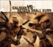Caliban, Heaven Shall Burn