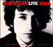 Bob Dylan&nbsp;-&nbsp;Bob Dylan live 1966