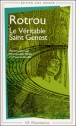 Le véritable Saint Genest&nbsp;-&nbsp;Jean De Rotrou, Emmanuelle Hénin, François Bonfils