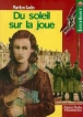 Du soleil sur la joue&nbsp;-&nbsp;Marilyn Sachs