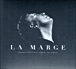 Bernard Lavilliers&nbsp;-&nbsp;La marge