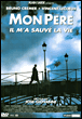 Mon père, il m'a sauvé la vie