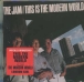 The Jam&nbsp;-&nbsp;This is the modern world
