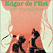 Edgar de L'Est&nbsp;-&nbsp;Les vacances