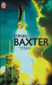 Titan&nbsp;-&nbsp;Stephen Baxter