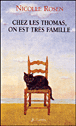 Chez les Thomas, on est très famille&nbsp;-&nbsp;Nicolle Rosen
