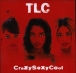 TLC&nbsp;-&nbsp;Crazysexycool