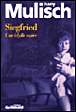Siegfried&nbsp;-&nbsp;Harry Mulisch