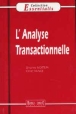L'analyse transactionnelle&nbsp;-&nbsp;T. Motera, O. Nunge