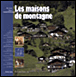 Les maisons de montagne