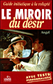 Le miroir du désir&nbsp;-&nbsp;Angel